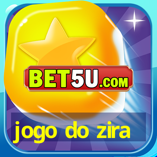 jogo do zira